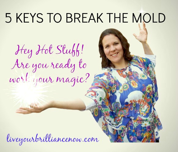 5 keys to break the mold and be a magic maker