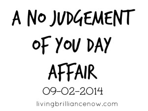 no judgment of you day